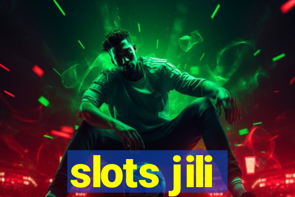 slots jili